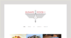 Desktop Screenshot of elevatefoodforyou.com